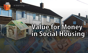 Value for Money in Social Housing e-learning